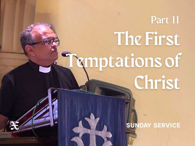 The First Temptations of Christ - Part II | Rev. Roshan Mendis - 16 ...